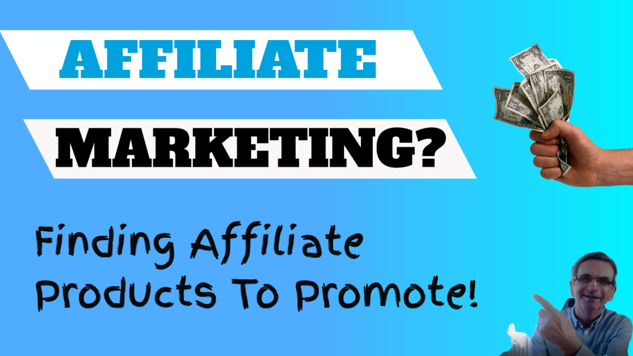 finding affiliate products